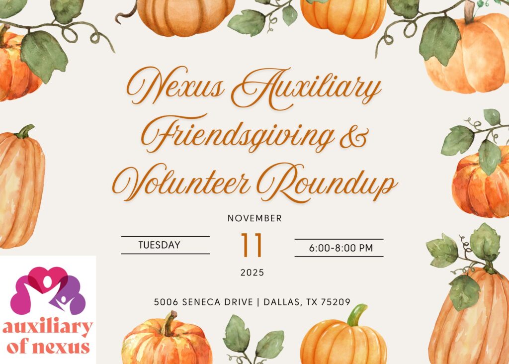 Nexus Auxiliary Friendsgiving and Volunteer Roundup, Tuesday November 11, 6pm-8pm
